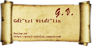 Götzl Vitális névjegykártya